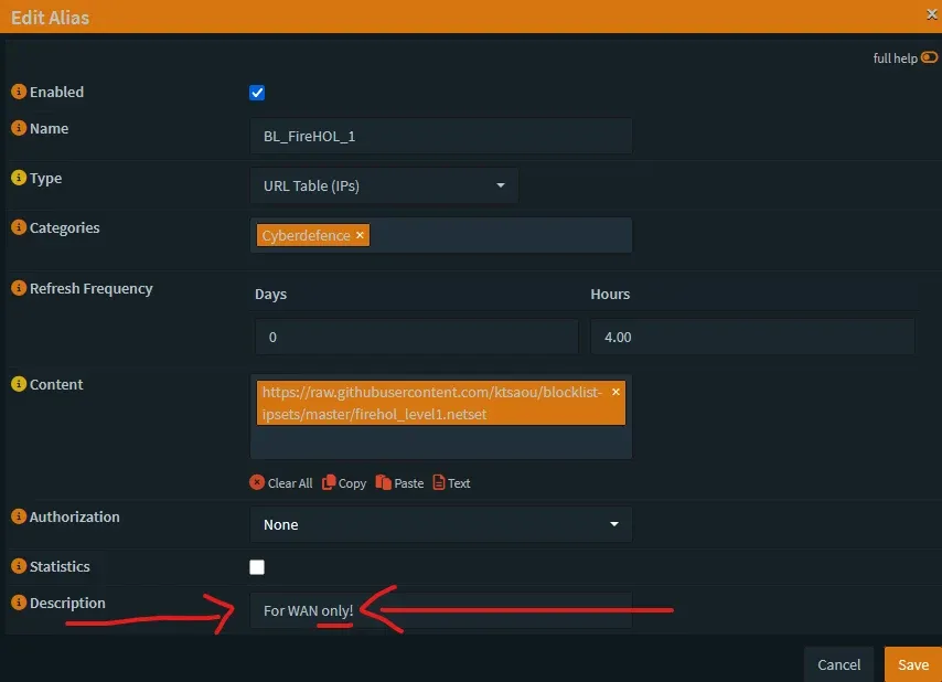 Creating the FireHOL Level 1 alias. Note the warning in the description - this list contains private IPs and bogons, so it must NEVER be used on a LAN interface rule, or you'll block yourself!Creating the FireHOL Level 1 alias.