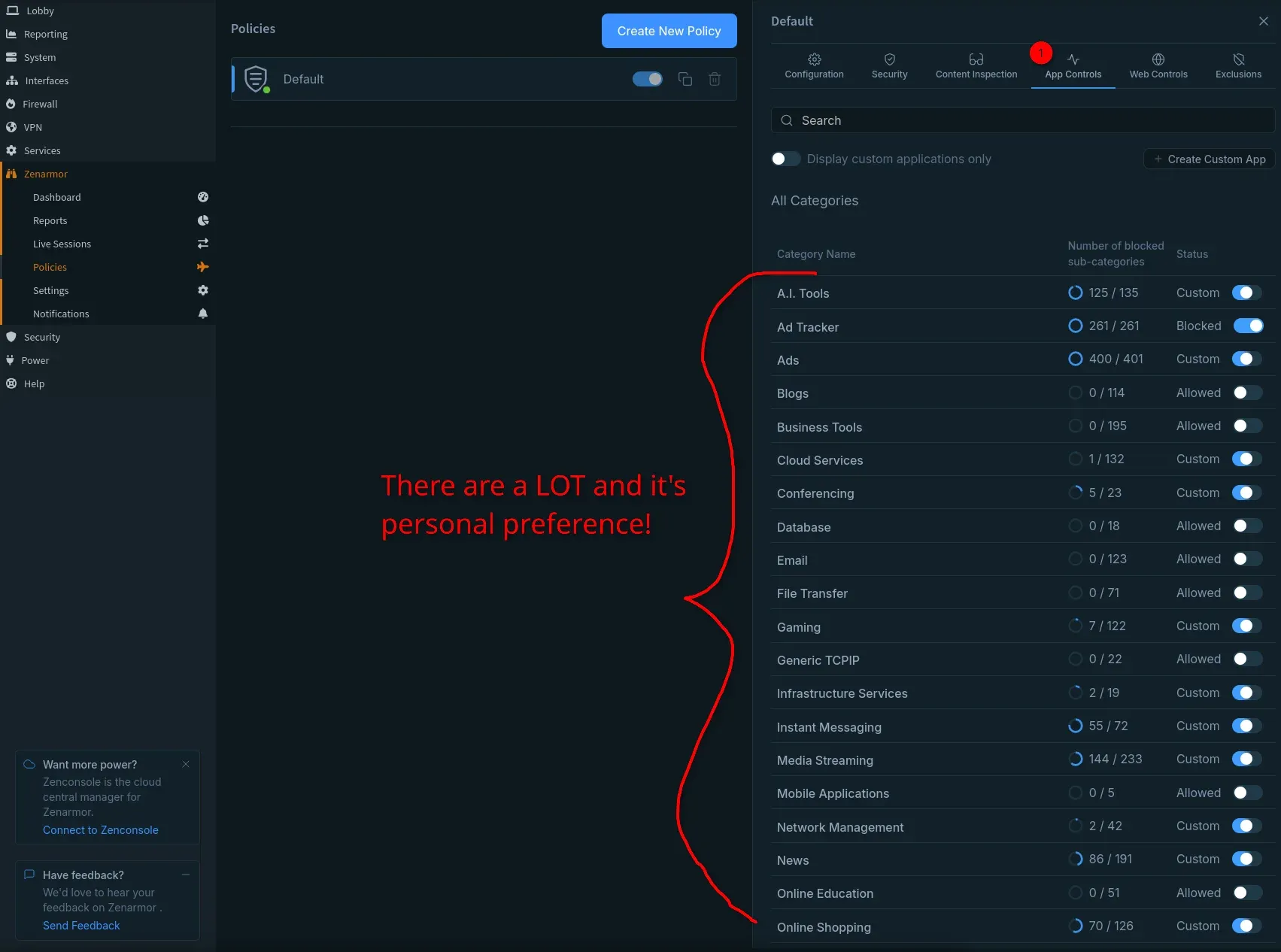 Zenarmor->Policies->Default->App Controls->Select whole categories or select subcategories.