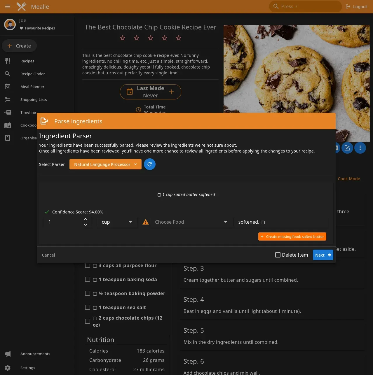 The ingredient parser might ask you to confirm some measurements & ingredients, you can ignore it if you want.